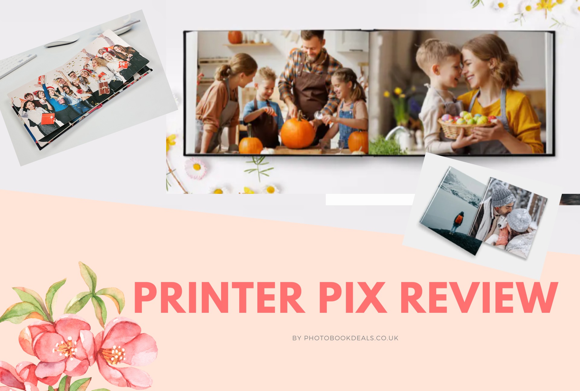 Printerpix Photo Book Review UK Photo book Deals